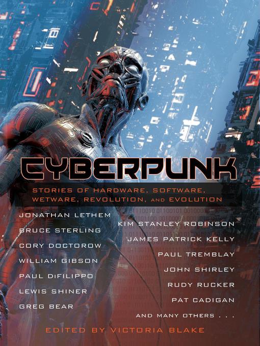 Title details for Cyberpunk by William Gibson - Available